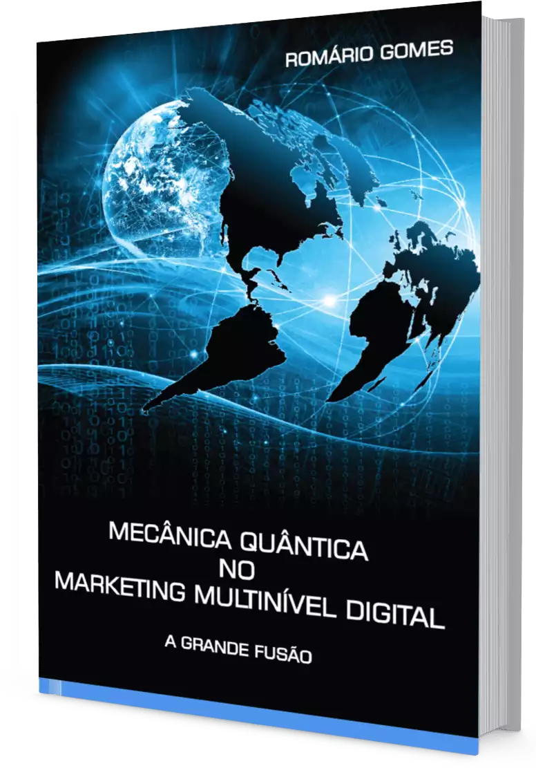 Capa do livro Mecânica Quântica no Marketing Multinível Digital — A Grande Fusão, de Romário Gomes